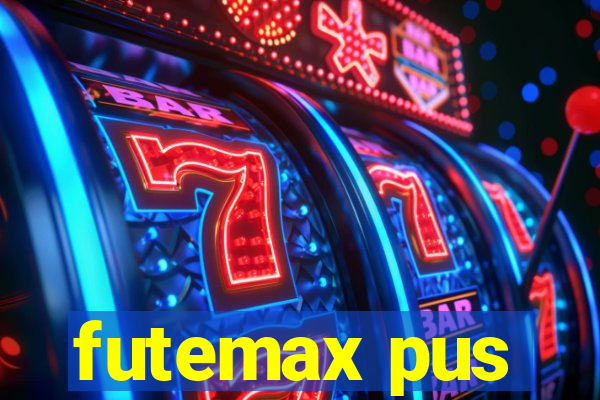 futemax pus